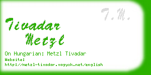 tivadar metzl business card